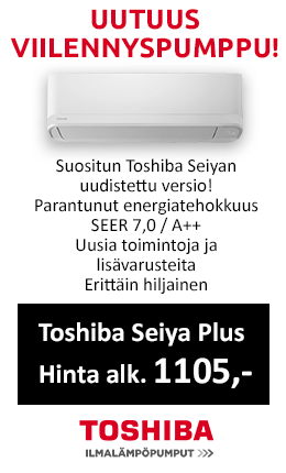 Uusi Toshiba Seiya Plus ilmalämpöpumppu viilennykseen, hinta alk. 1105€, asennettuna alk. 1713€