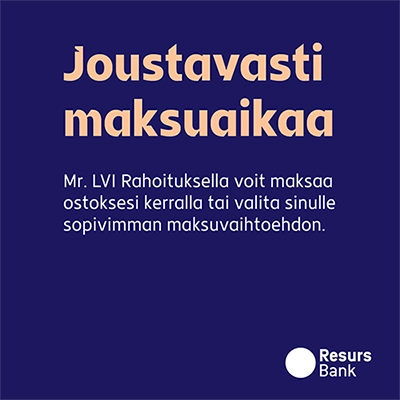 Mr. LVI rahoituksella voit maksaa ostoksesi kerralla tai valita sinulle sopivimman maksuvaihtoehdon.